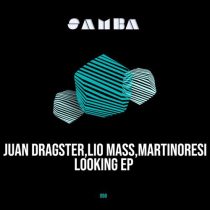 MartinoResi & Juan Dragster, Lio Mass (IT) – Looking EP
