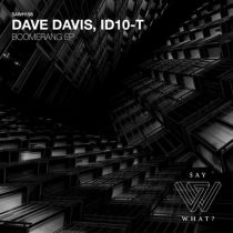 Dave Davis & ID10-T – Boomerang