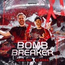 Level One & Scarra – Bomb Breaker