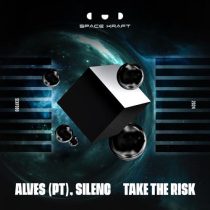 ALVES (PT) & Silenc – Take The Risk