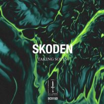 Skoden – Taking Souls EP