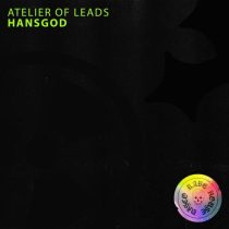 Hansgod – Atelier Of Leads