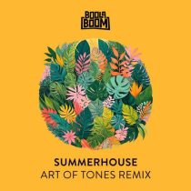 BoolaBoom – Summerhouse (Art of Tones Remix)