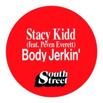 Stacy Kidd & Peven Everett – Body Jerkin’