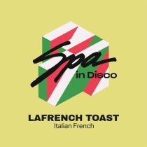 Lafrench Toast – Italian French