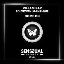 Villamizar & Edickson Manrique – Come On
