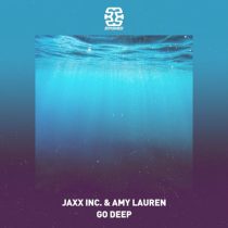 Amy Lauren & Jaxx Inc. – Go Deep