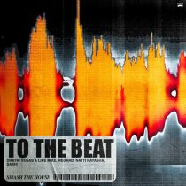 Sash!, Natti Natasha, Dimitri Vegas & Like Mike & Regard – To The Beat (Extended Mix)