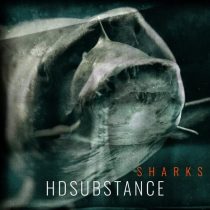 HD Substance – Sharks EP