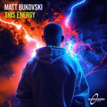 Matt Bukovski – This Energy (Extended Mix)