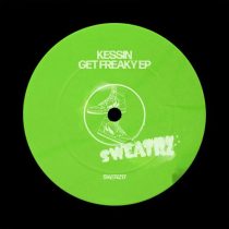 Kessin – Get Freaky – EP