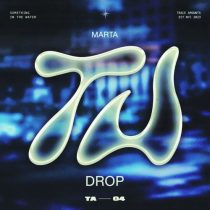 MARTA (CA) – Drop