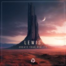 Lewis. – Create Your Reality