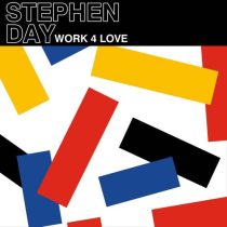 Stephen Day – Work 4 Love