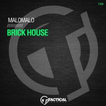 MaloMalo – Brick House