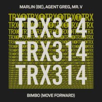 Mr. V, Agent Greg & Marlin (BE) – Bimbo (Move Forward)