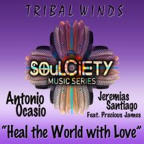 Jeremias Santiago, Antonio Ocasio & Precious James – Heal the World with Love