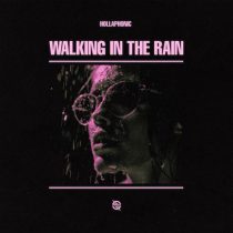 Hollaphonic – Walking In The Rain (Extended Mix)