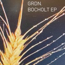 GRDN. – Bocholt EP