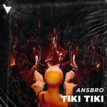 Ansbro – Tiki Tiki