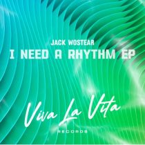 Jack Wostear, Francis (UK) – I Need A Rhythm EP