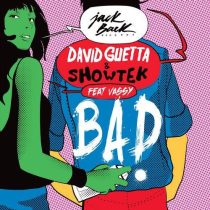 David Guetta & Showtek – Bad
