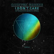 Quinten Greene – I Don’t Care EP