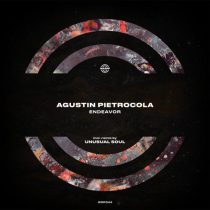 Agustin Pietrocola – Endeavor (Incl. Remix by Unusual Soul)