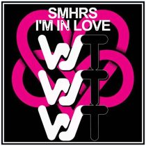 SMHRS – I’m In Love