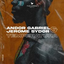 Andor Gabriel & Jerome Sydor – Temperatura