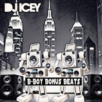 DJ Icey – B-Boy Bonus Beats