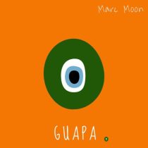 Marc Moon – GUAPA
