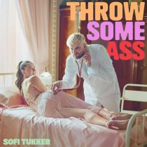 Sofi Tukker – Throw Some Ass
