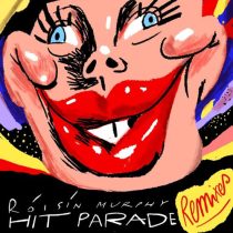 Roisin Murphy – Hit Parade Remixes