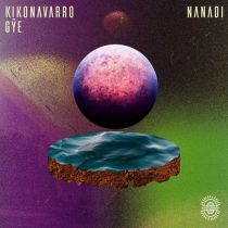 Kiko Navarro & Gÿe – Nanadi