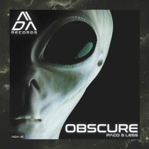 Paco S less – Obscure