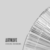 Airwave – Chasing Rainbows
