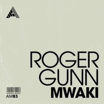 Roger Gunn – Mwaki