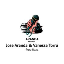 Jose Aranda, Vanessa Torrú – Pura Raza