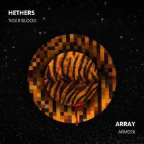 Hethers – Tiger Blood