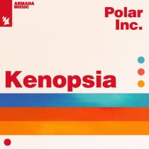 Polar Inc. – Kenopsia