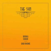 Booka Shade & Gab Rhome – The Sun