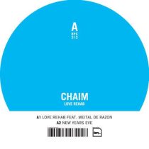 Chaim – Love Rehab