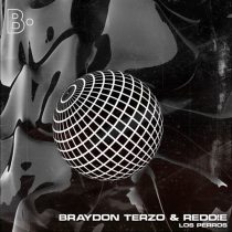 Braydon Terzo, Braydon Terzo & Reddie – Los Perros