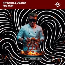 SPEKTER & Hypedelic – Fire It Up