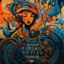 Dave Andres – Close My Eyes