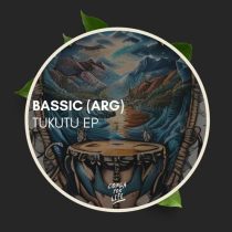 Bassic (ARG) – Tukutu EP