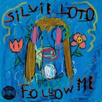 Silvie Loto – Follow Me