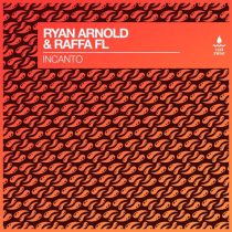 Raffa FL, Ryan Arnold – Incanto (Extended Mix)