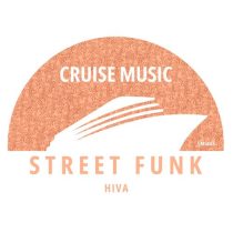 Hiva – Street Funk